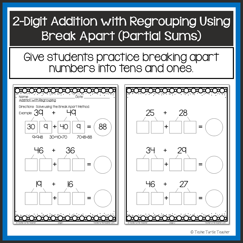 2 Digit Addition With Regrouping Using Break Apart Partial Sums Strategy Made By Teachers