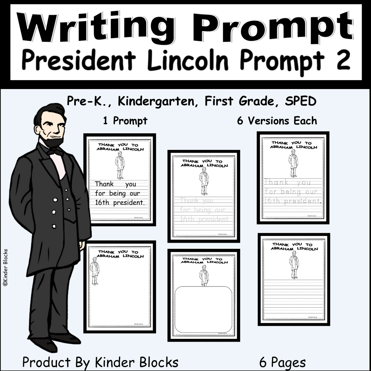 Abraham Lincoln Writing Prompt 2 Made By Teachers