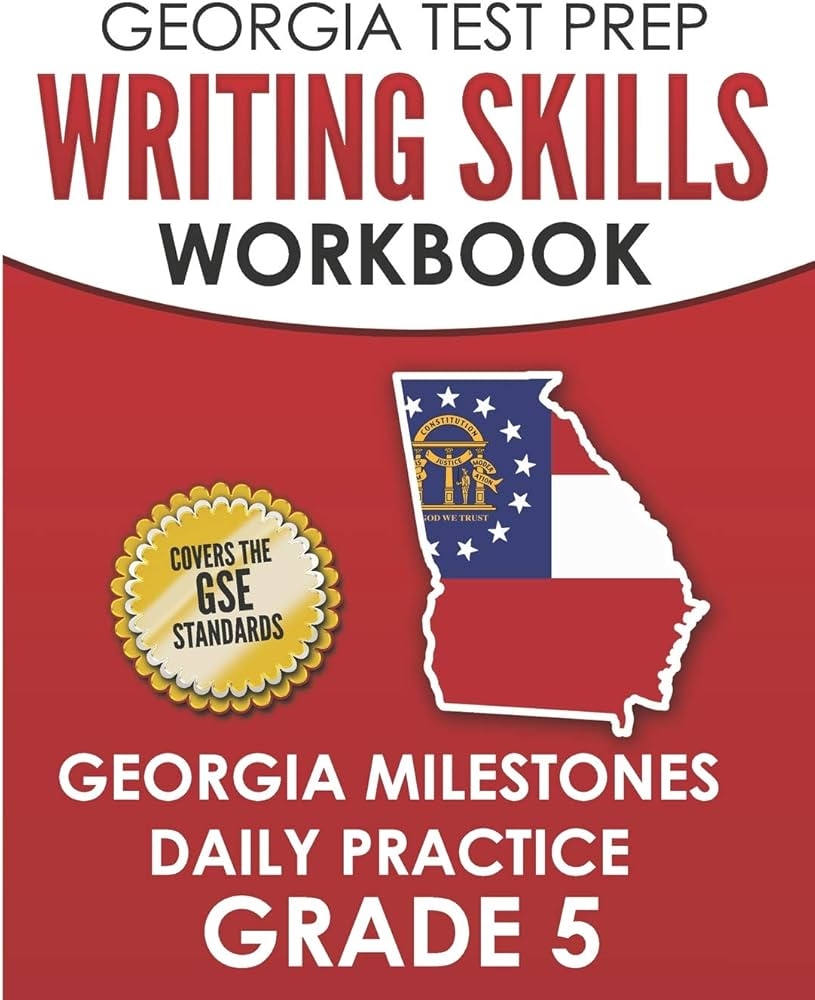 Amazon GEORGIA TEST PREP Writing Skills Workbook Georgia Milestones Daily Practice Grade 5 Preparation For The Georgia Milestones English Language Arts Tests 9781790636877 Hawas G Books