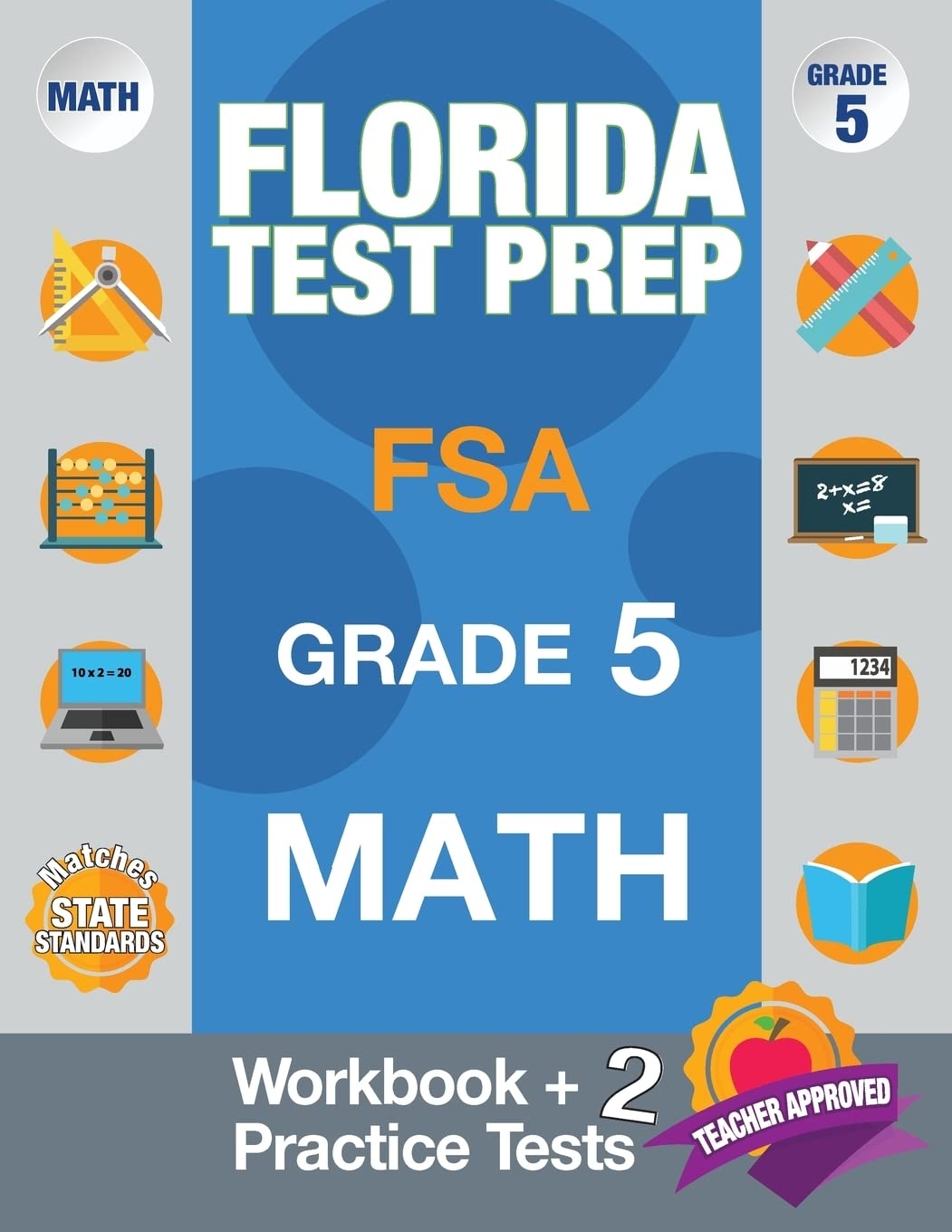 Florida Test Prep FSA Grade 5 Math Math Workbook 2 Practice Tests FSA Practice Test Book Grade 5 Getting Ready For 5th Grade FSA Test Prep Team Origins Publications 9781948255561 Amazon Books