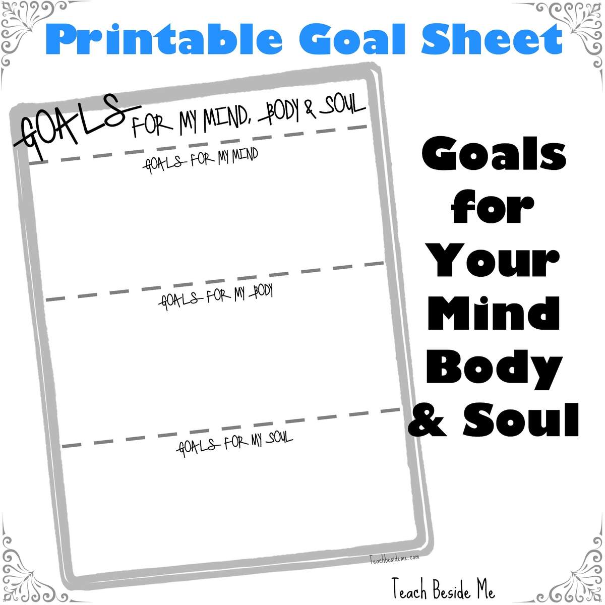 Goals Setting For My Mind Body Soul Teach Beside Me