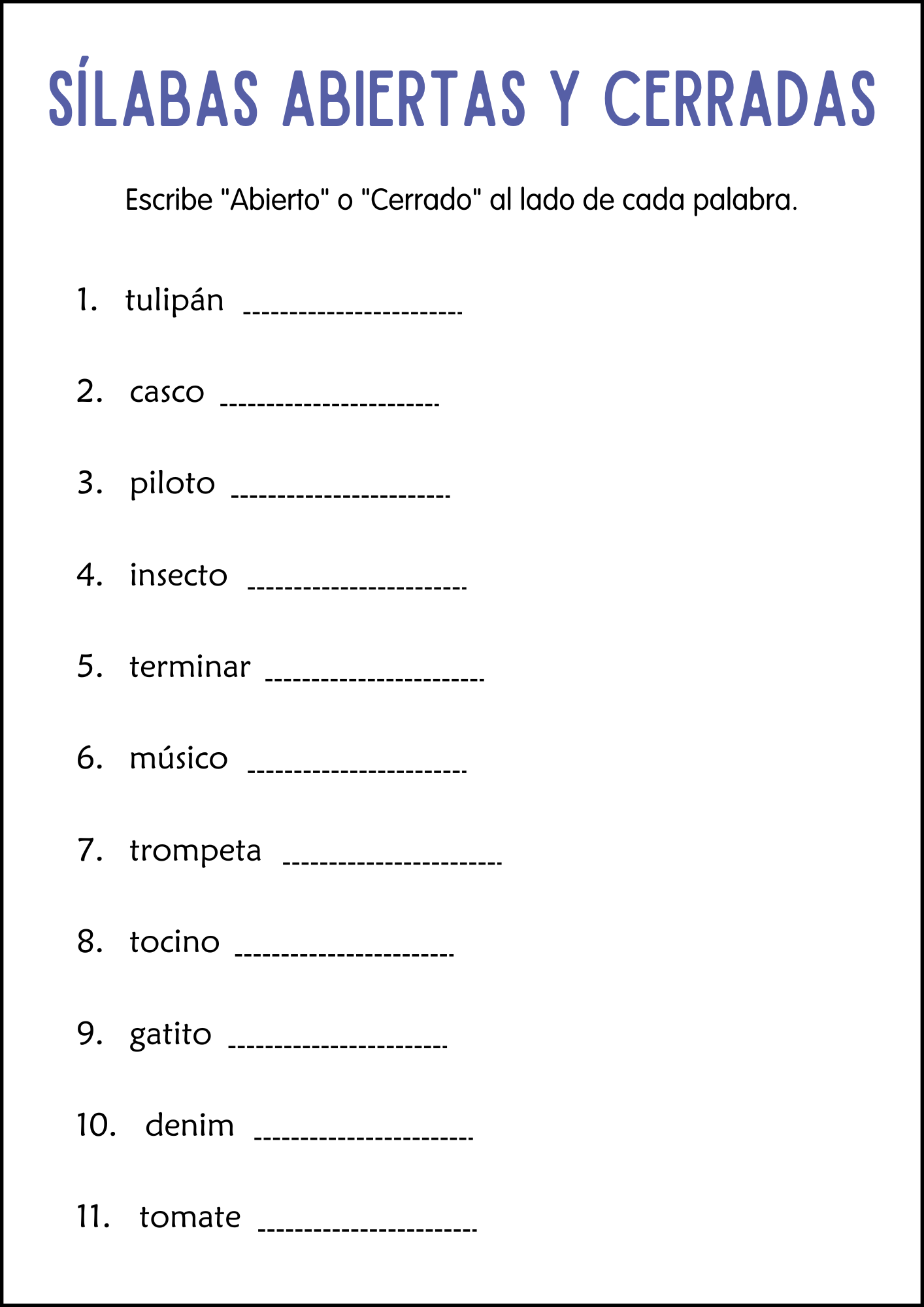 Open And Closed Syllables Worksheets In Spanish S labas Abiertas Y Cerradas Made By Teachers