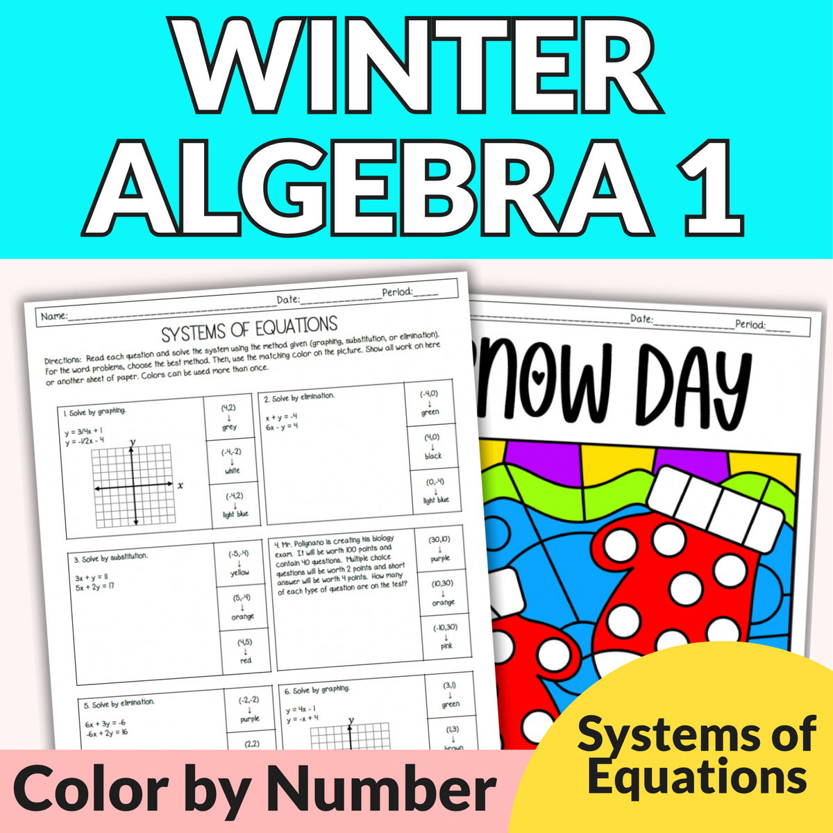 Solving Systems Of Equations Graphing Substitution Elimination Winter Activity Lindsay Bowden