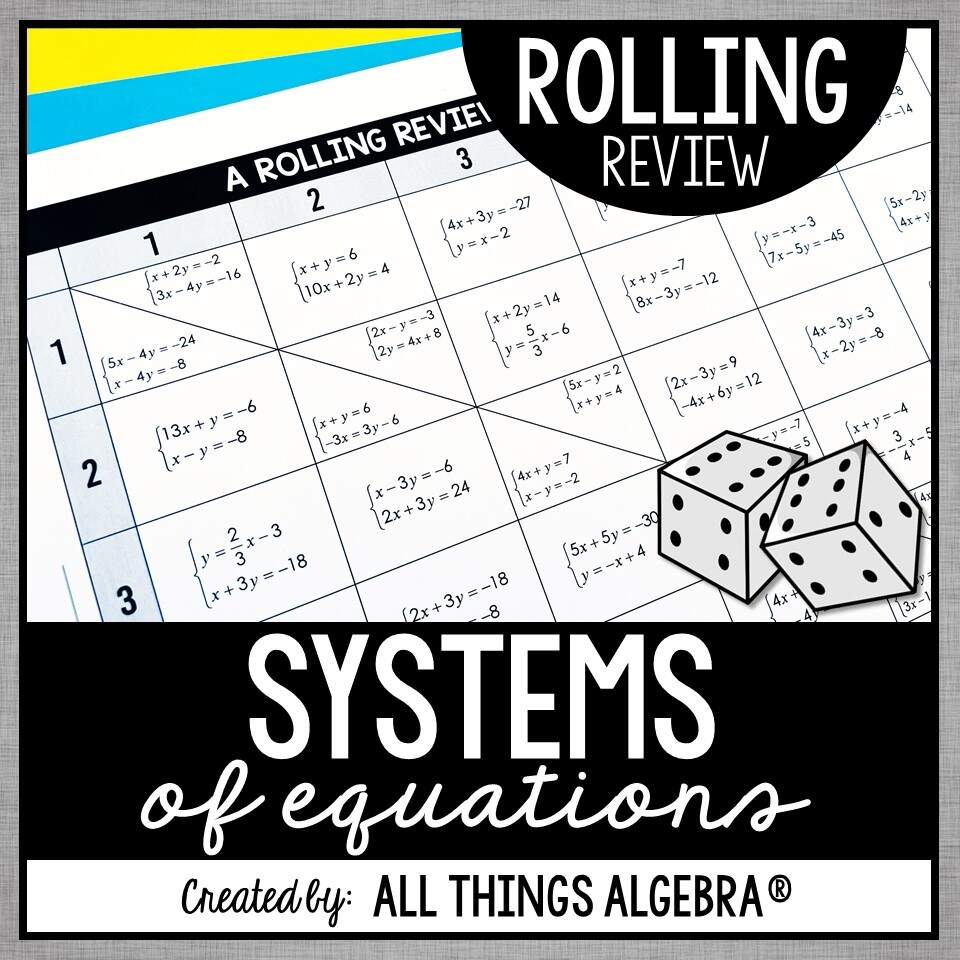 Systems Of Equations Graphing Substitution Elimination Rolling Review All Things Algebra