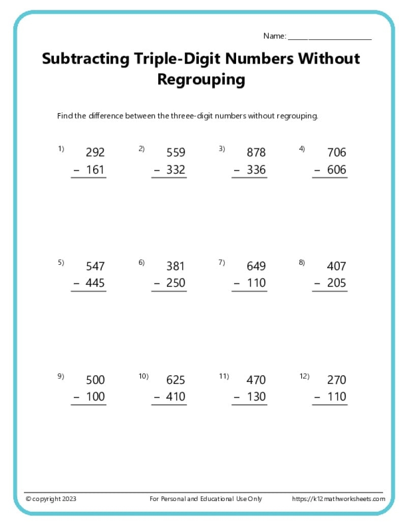 Triple Digit Subtraction Without Regrouping K12 Math Worksheets