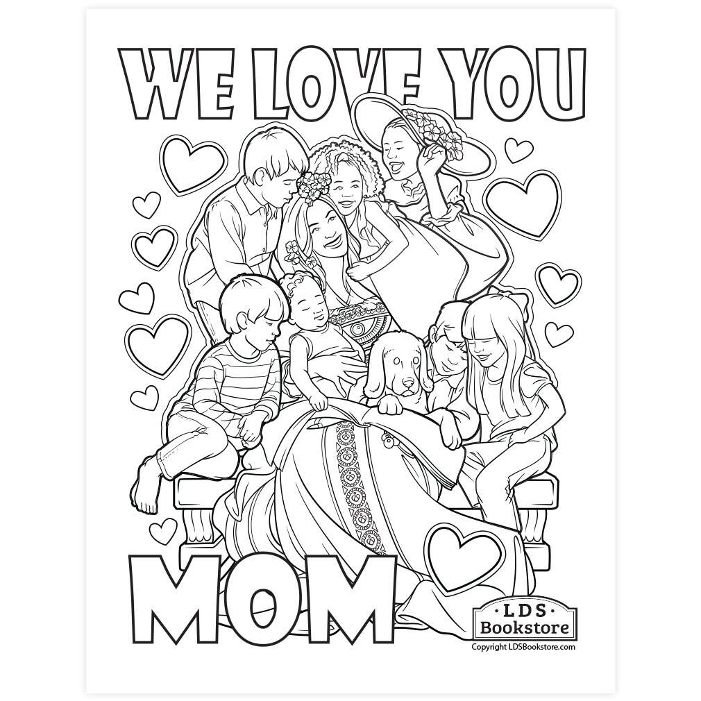We Love You Mom Coloring Page Printable Worksheets Library