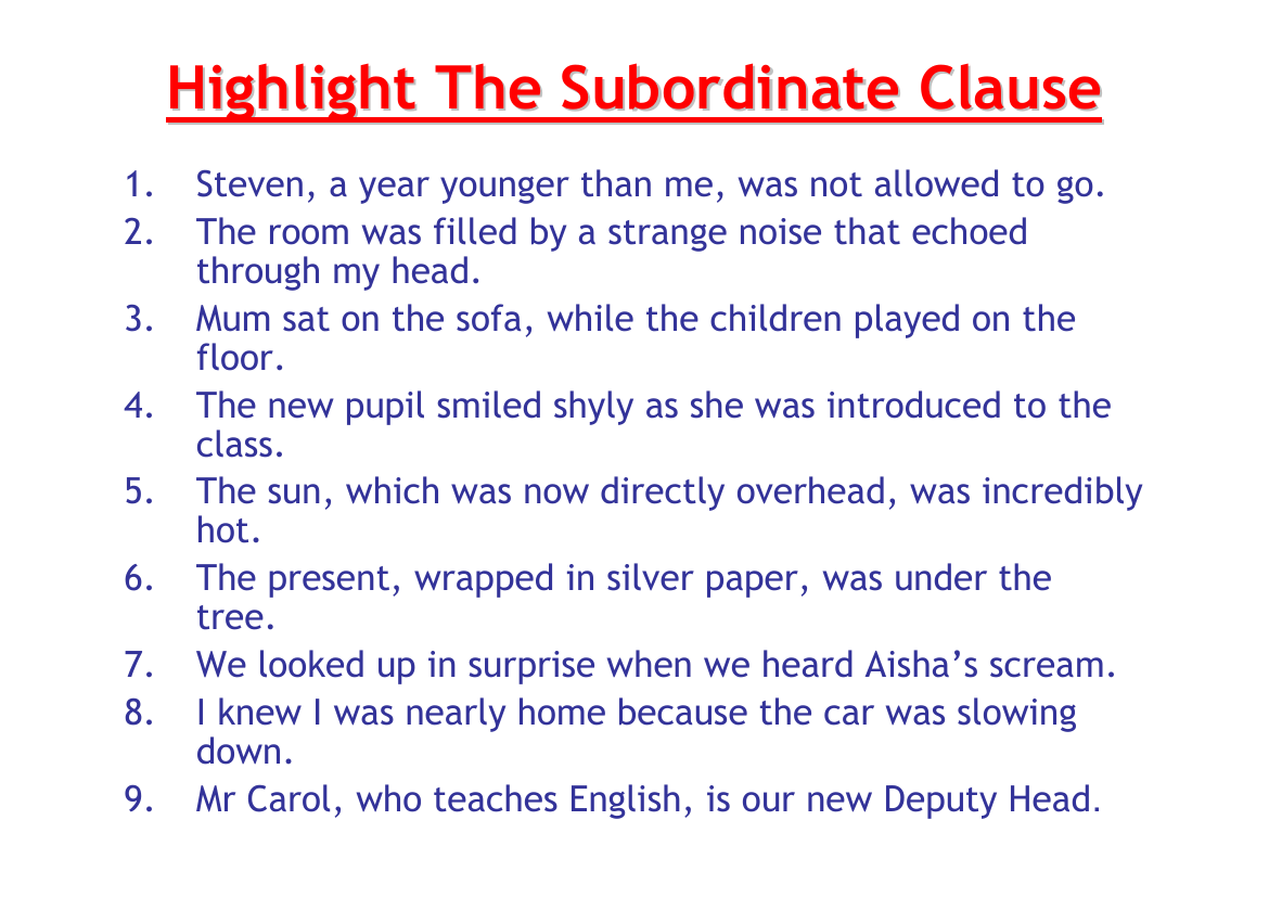Writing To Entertain Lesson 7 Subordinate Clause Worksheet Worksheets Library